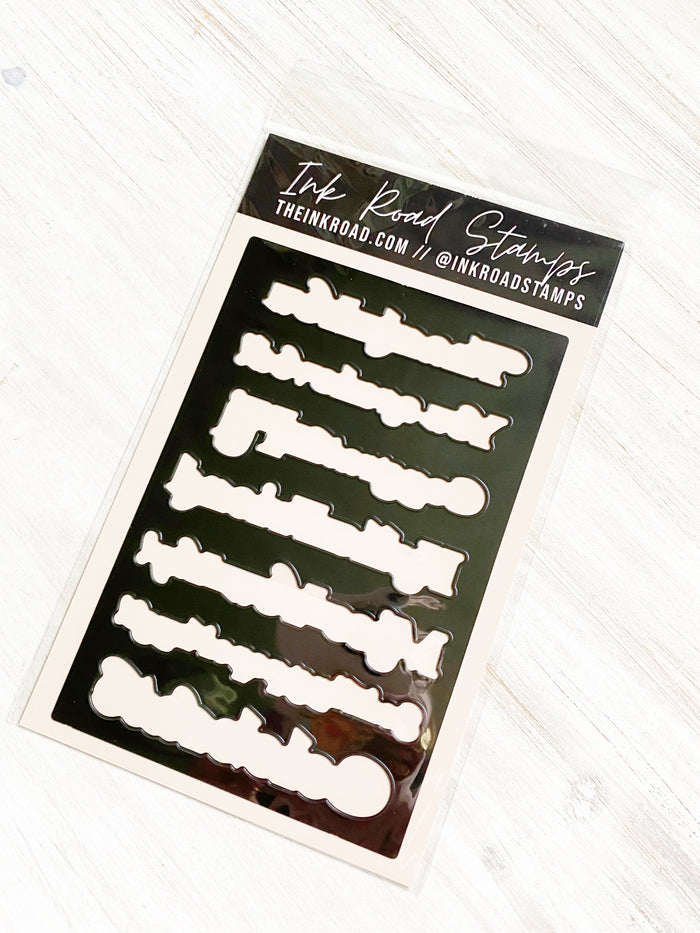 Fancy Font Sentiments - PLATE DIE - Ink Road Exclusive