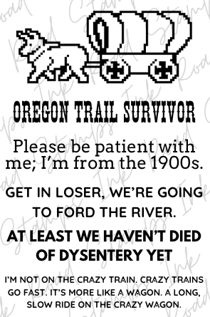 OREGON TRAIL