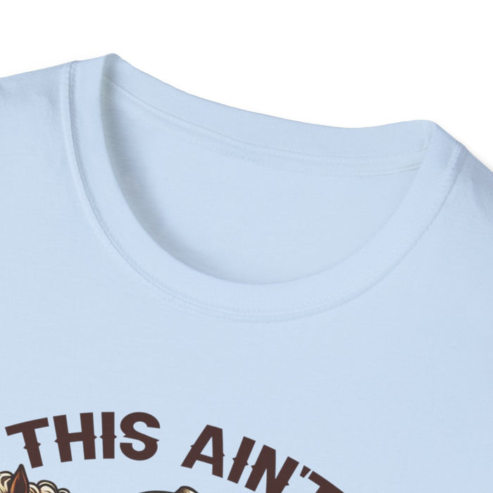 This Ain’t Texas Cowgirl T-Shirt - funny t-shirt by Cheeky Business