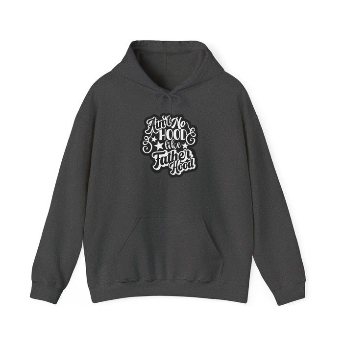 Ain't No Hood Like Fatherhood Hoodie | Funny Dad Gift | Sizes S-3XL - funny hoodie by Cheeky Business