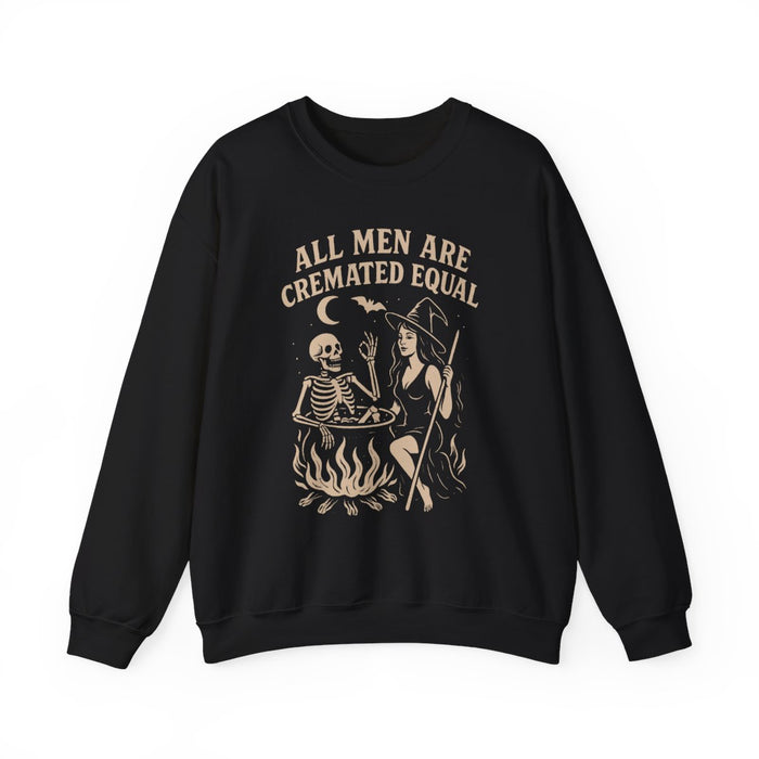 All Men Are Cremated Equal Funny Halloween Sweatshirt - funny sweatshirt by Cheeky Business