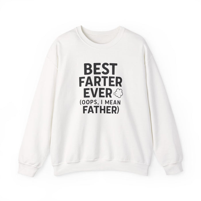 Best Farter Ever Sweatshirt | Funny Dad Gift | Sizes S-5XL - funny sweatshirt by Cheeky Business
