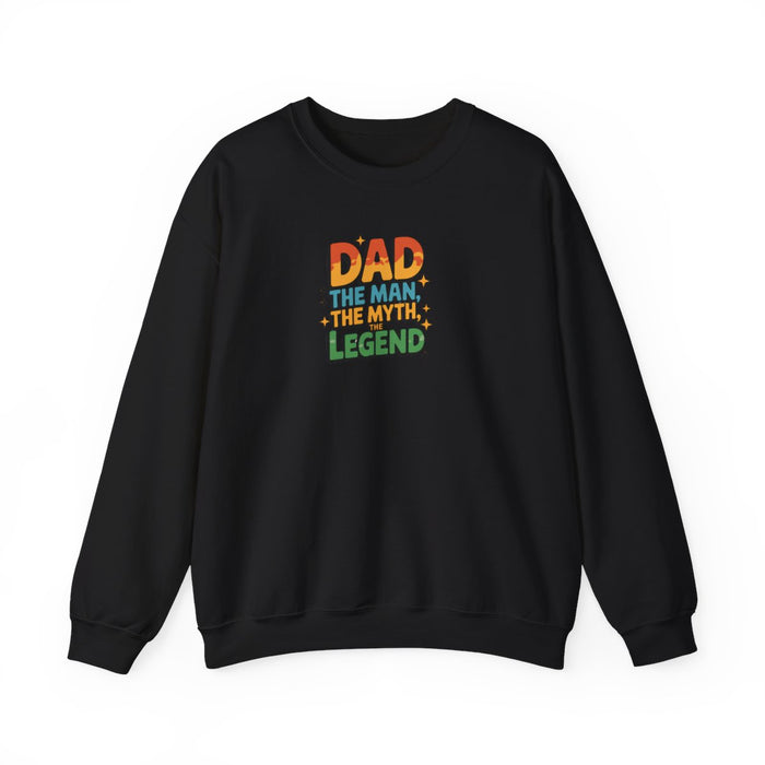 Dad The Man The Myth The Legend Sweatshirt - funny sweatshirt by Cheeky Business