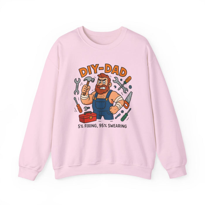 DIY Dad 5% Fixing 95% Swearing Sweatshirt - funny sweatshirt by Cheeky Business