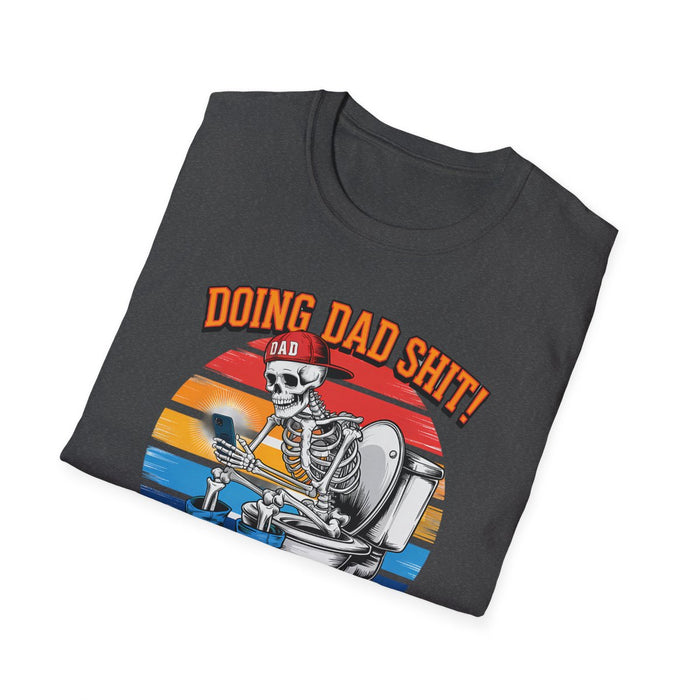 doing dad shit t-shirt multiple colours available
