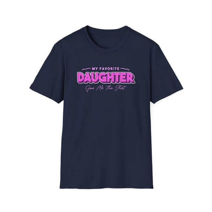 Favourite Daughter Gave Me this T-Shirt - funny t-shirt by Cheeky Business