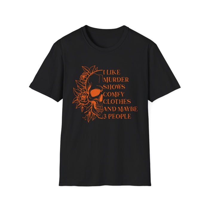 I Like Murder Shows Funny Halloween Skull Graphic T-Shirt - funny t-shirt by Cheeky Business