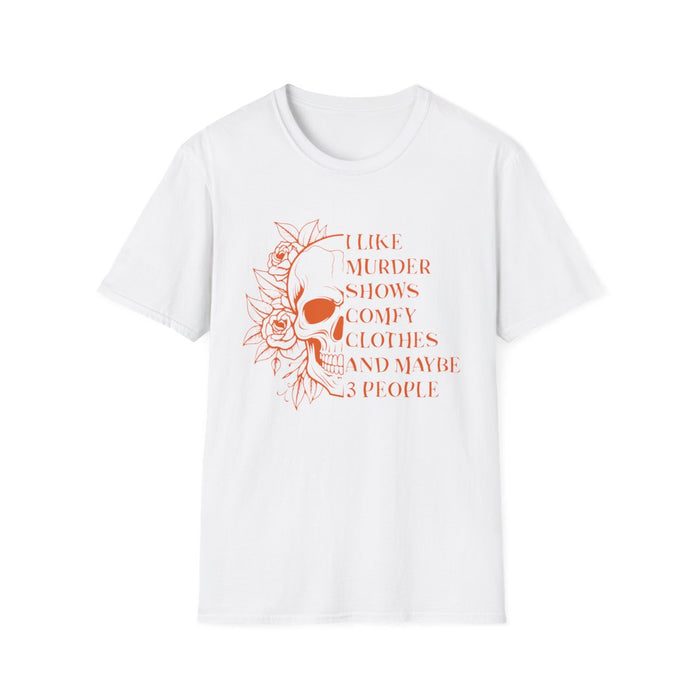 I Like Murder Shows Funny Halloween Skull Graphic T-Shirt - funny t-shirt by Cheeky Business