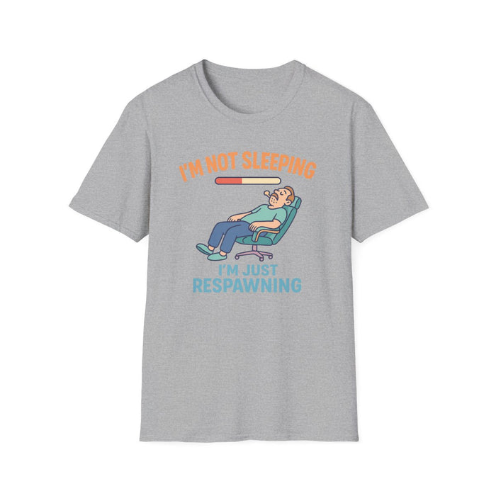 I'm Not Sleeping, Just Respawning T-Shirt - funny t-shirt by Cheeky Business