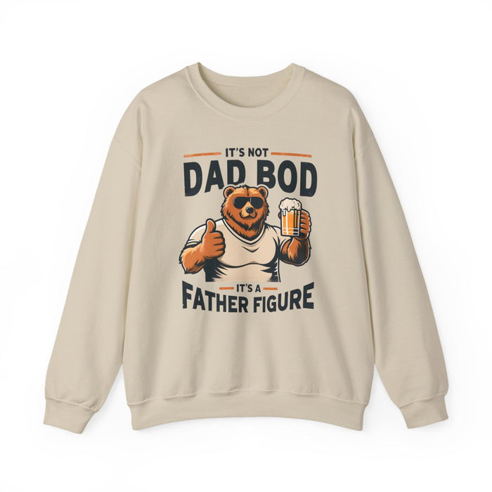 It’s Not Dad Bod It’s A Father Figure Sweatshirt - funny sweatshirt by Cheeky Business
