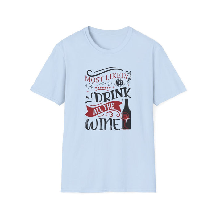 Most Likely to Drink All the Wine Christmas T-Shirt - funny t-shirt by Cheeky Business