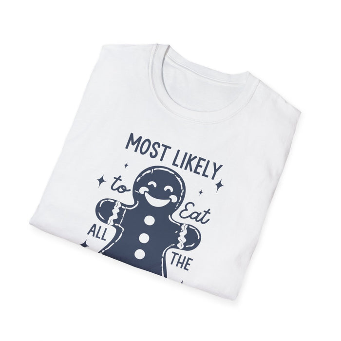 white t-shirt detail of most likely to eat all the christmas cookies bold Christmas text