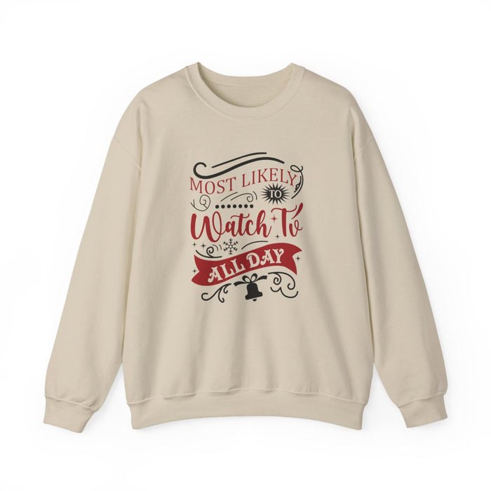white sweatshirt with most likely to watch tv all day festive humour graphic