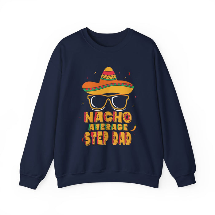 navy sweatshirt with bold nacho average step dad print