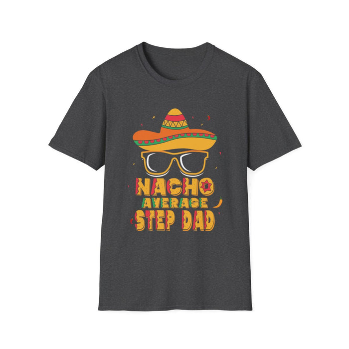 dark chocolate t-shirt with nacho average step dad funny slogan graphic