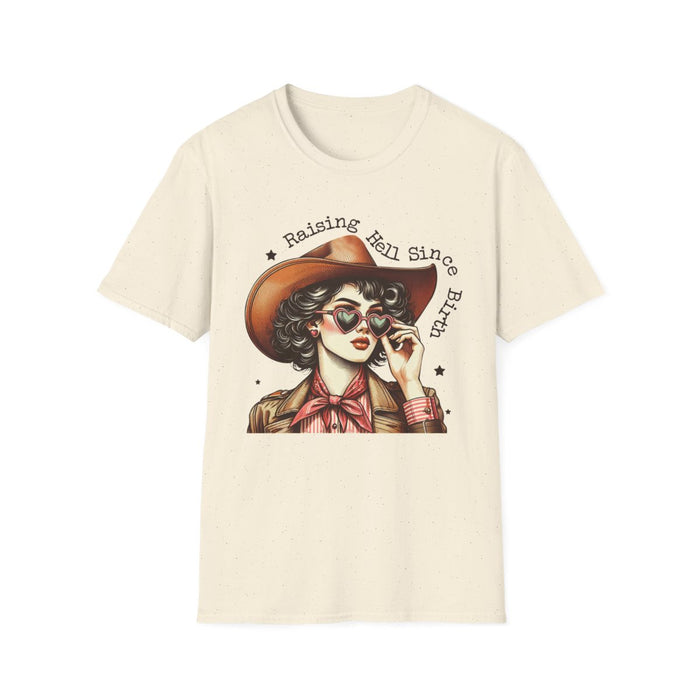 Raising Hell Since Birth Cowgirl T-Shirt - funny t-shirt by Cheeky Business