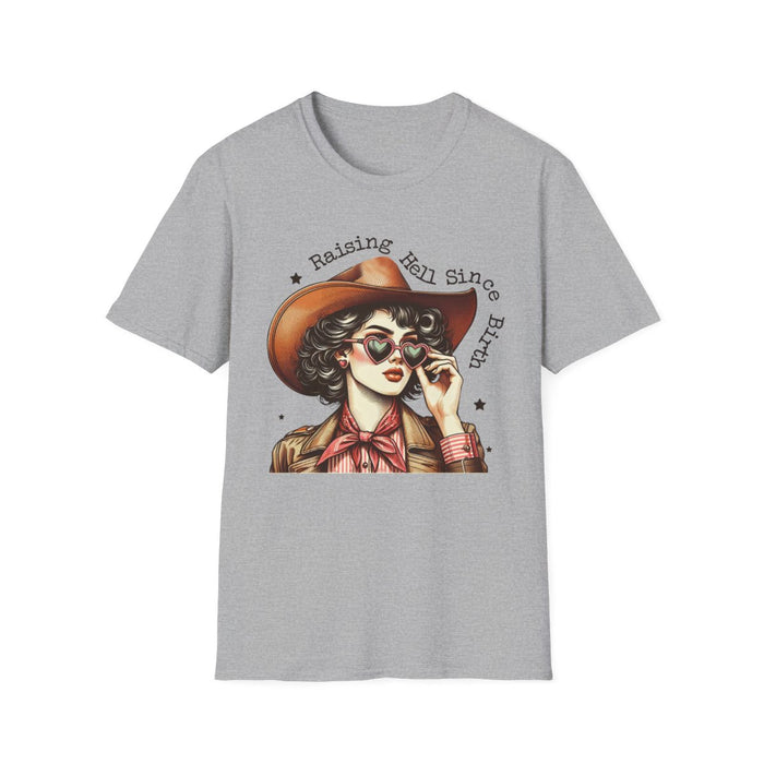 Raising Hell Since Birth Cowgirl T-Shirt - funny t-shirt by Cheeky Business