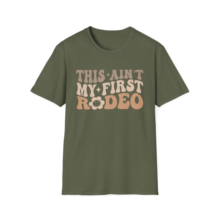 This Ain’t My First Rodeo T-Shirt - funny t-shirt by Cheeky Business