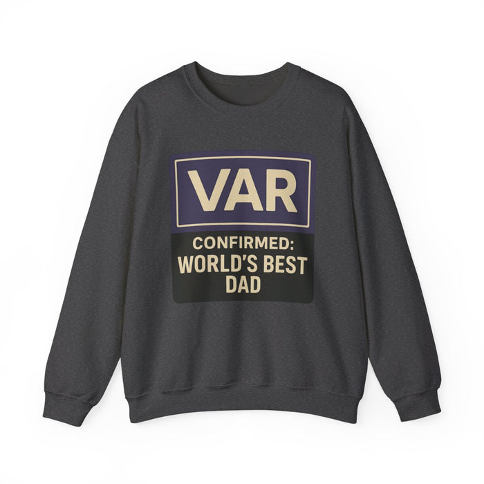 VAR Confirmed World’s Best Dad Sweatshirt - funny sweatshirt by Cheeky Business